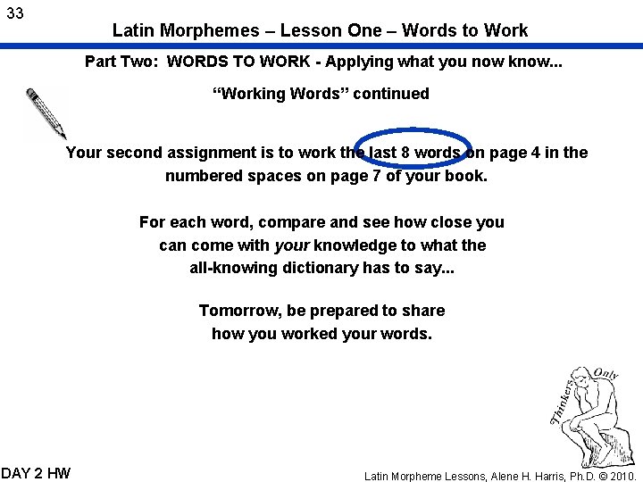 33 Latin Morphemes – Lesson One – Words to Work Part Two: WORDS TO