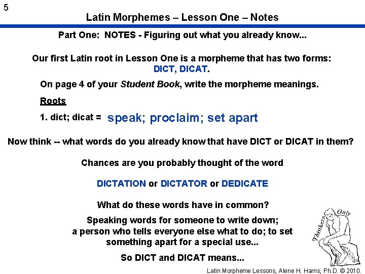 5 Latin Morphemes – Lesson One – Notes Part One: NOTES - Figuring out