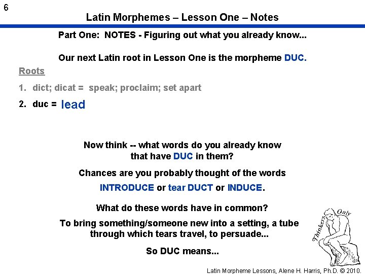 6 Latin Morphemes – Lesson One – Notes Part One: NOTES - Figuring out