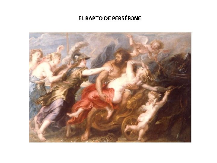 EL RAPTO DE PERSÉFONE 