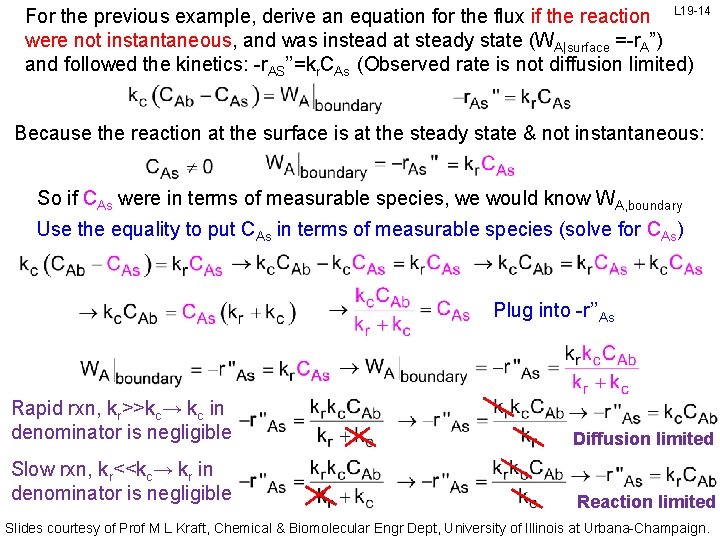 For the previous example, derive an equation for the flux if the reaction L
