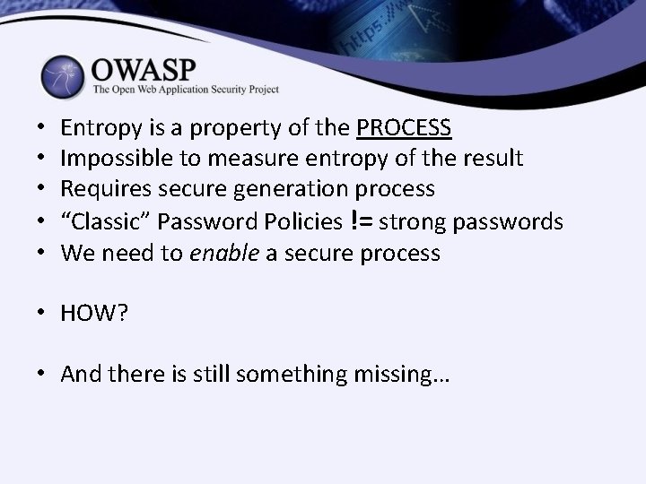 • • • Entropy is a property of the PROCESS Impossible to measure • • • Entropy is a property of the PROCESS Impossible to measure