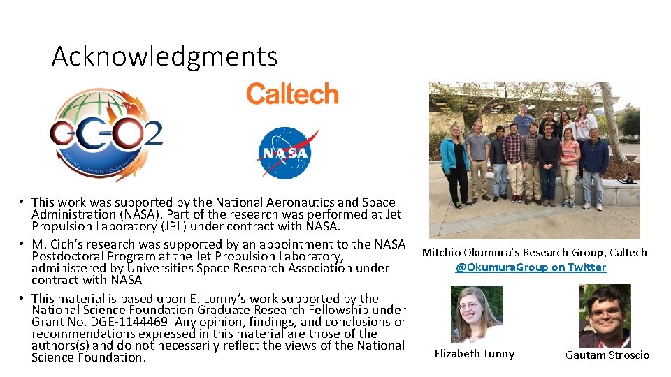 Acknowledgments • This work was supported by the National Aeronautics and Space Administration (NASA).