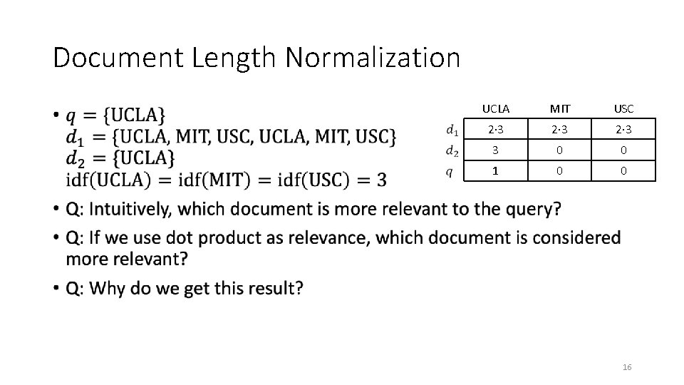 Document Length Normalization • UCLA MIT USC 2· 3 3 0 0 16 