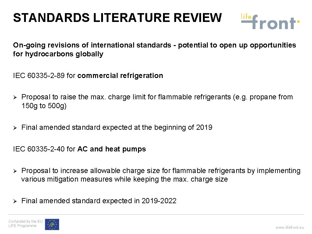 STANDARDS LITERATURE REVIEW On-going revisions of international standards - potential to open up opportunities