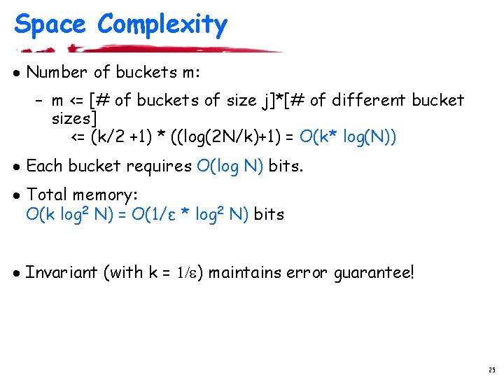 Space Complexity · Number of buckets m: – m <= [# of buckets of