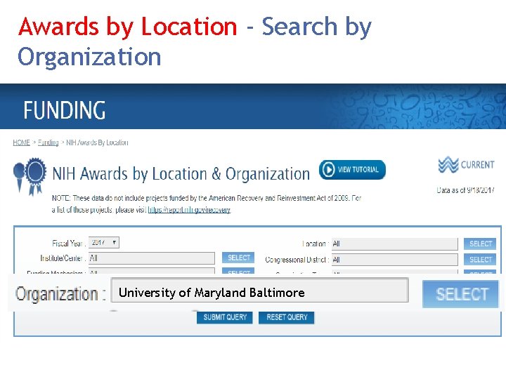 Awards by Location - Search by Organization University of Maryland Baltimore 