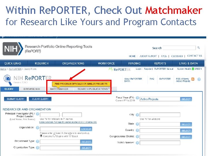 Within Re. PORTER, Check Out Matchmaker for Research Like Yours and Program Contacts 