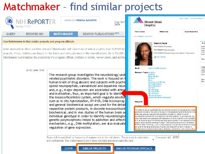 Matchmaker – find similar projects Matchmaker Search The research group investigates the neurobiology underlying