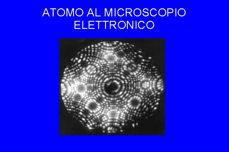 ATOMO AL MICROSCOPIO ELETTRONICO 