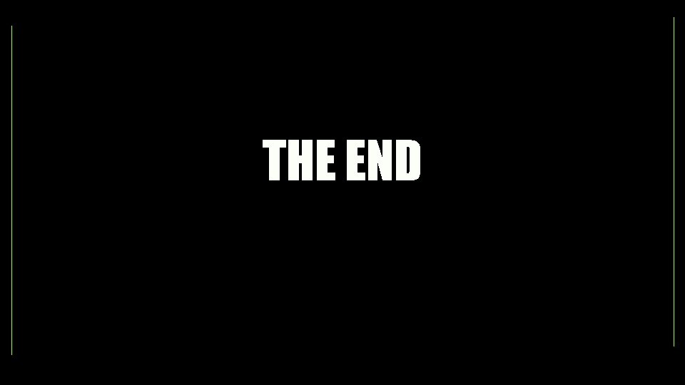 THE END 