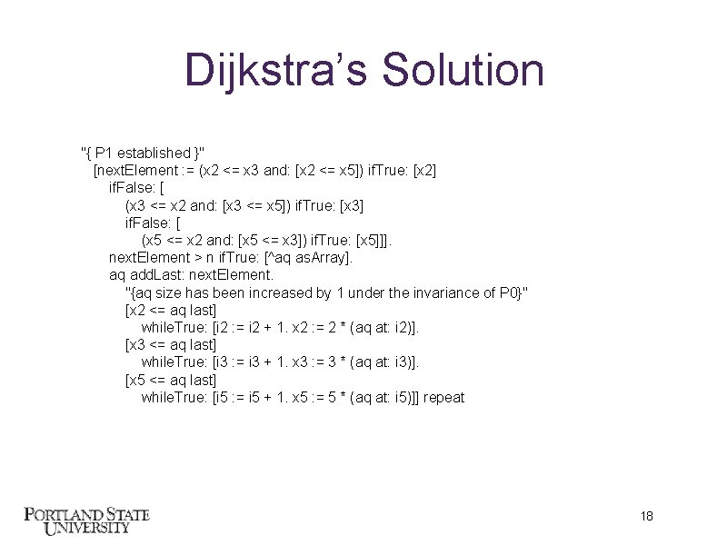 Dijkstra’s Solution "{ P 1 established }" [next. Element : = (x 2 <=