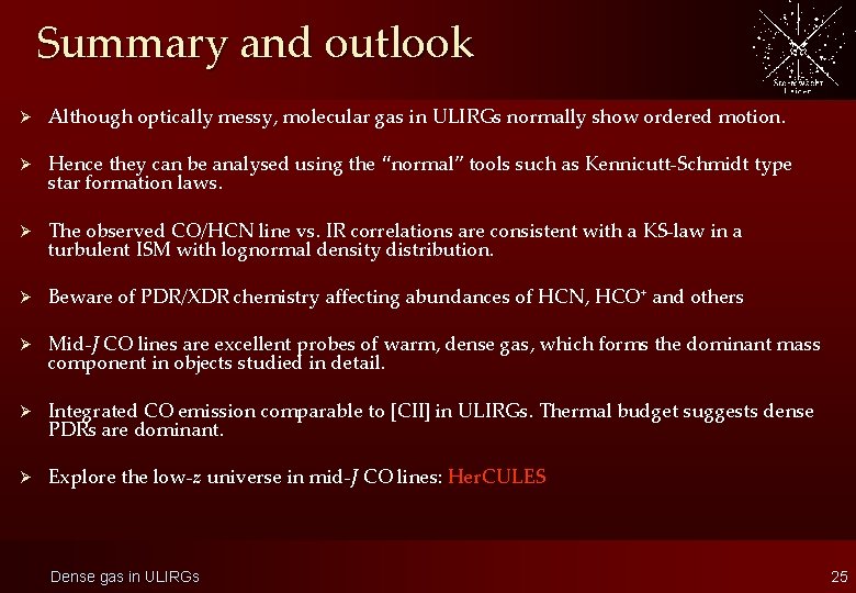 Summary and outlook Ø Although optically messy, molecular gas in ULIRGs normally show ordered