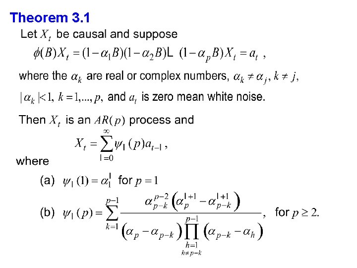 Theorem 3. 1 Theorem 3. 1