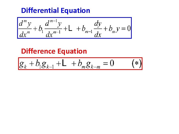 Differential Equation Difference Equation Differential Equation Difference Equation