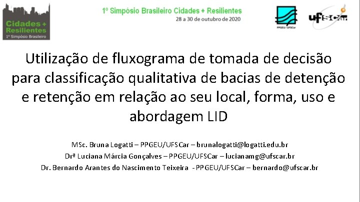 Utilização de fluxograma de tomada de decisão para classificação qualitativa de bacias de detenção