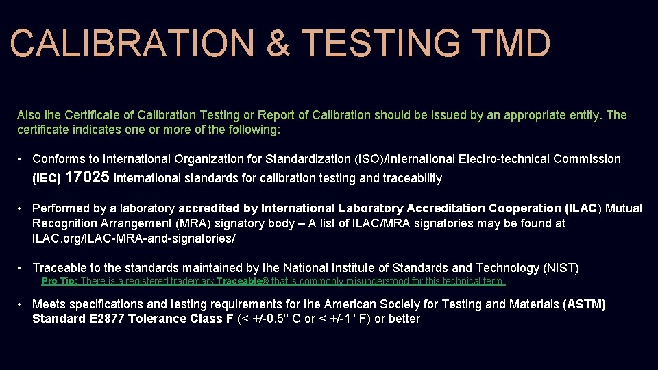 CALIBRATION & TESTING TMD Also the Certificate of Calibration Testing or Report of Calibration