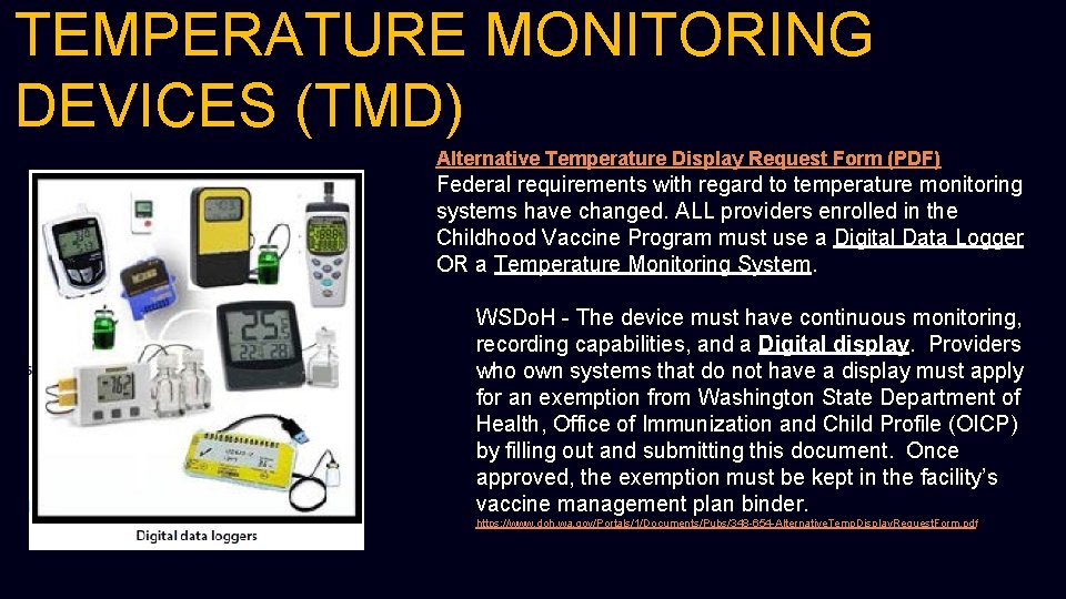 TEMPERATURE MONITORING DEVICES (TMD) Alternative Temperature Display Request Form (PDF) Federal requirements with regard