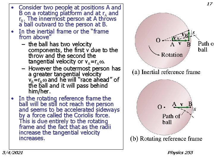 17 • Consider two people at positions A and B on a rotating platform