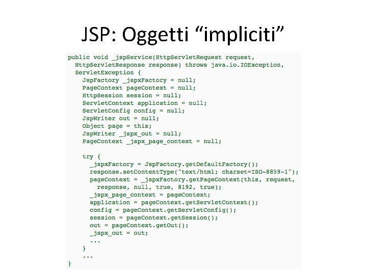 JSP: Oggetti “impliciti” 