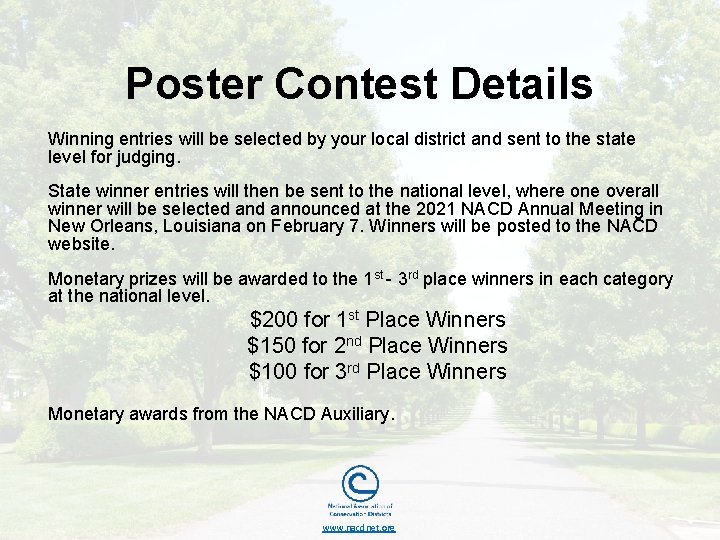 Poster Contest Details Winning entries will be selected by your local district and sent