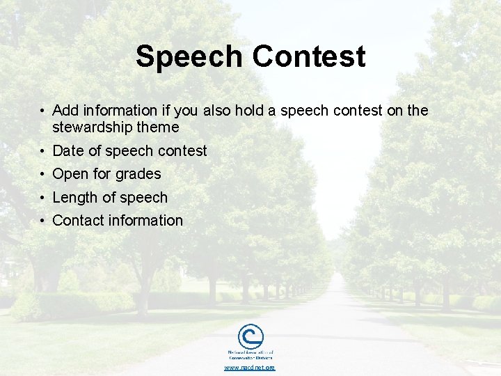 Speech Contest • Add information if you also hold a speech contest on the