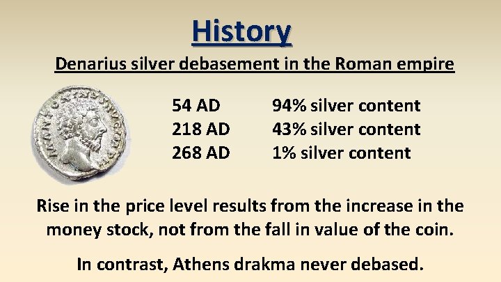 History Denarius silver debasement in the Roman empire 54 AD 218 AD 268 AD