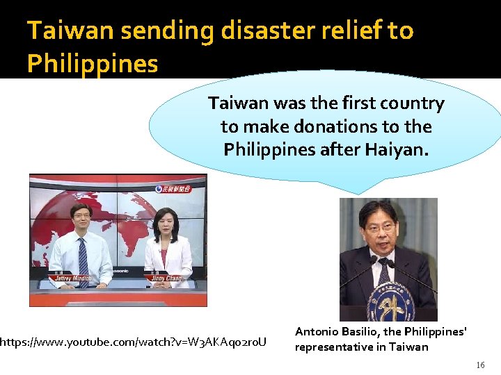 Taiwan sending disaster relief to Philippines Taiwan was the first country to make donations