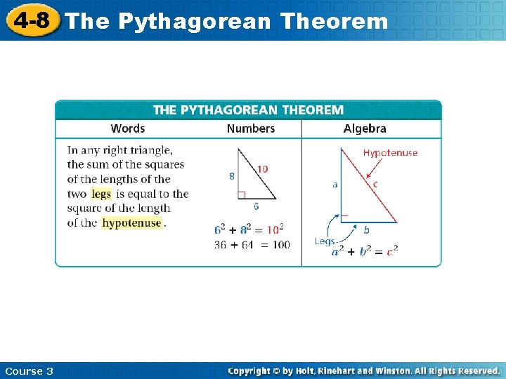 4 -8 The Pythagorean Theorem Course 3 