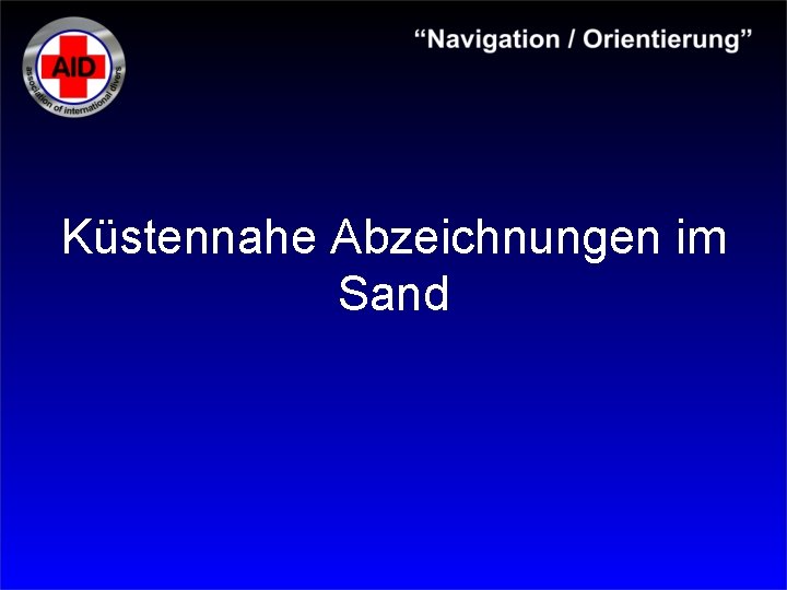 Küstennahe Abzeichnungen im Sand 