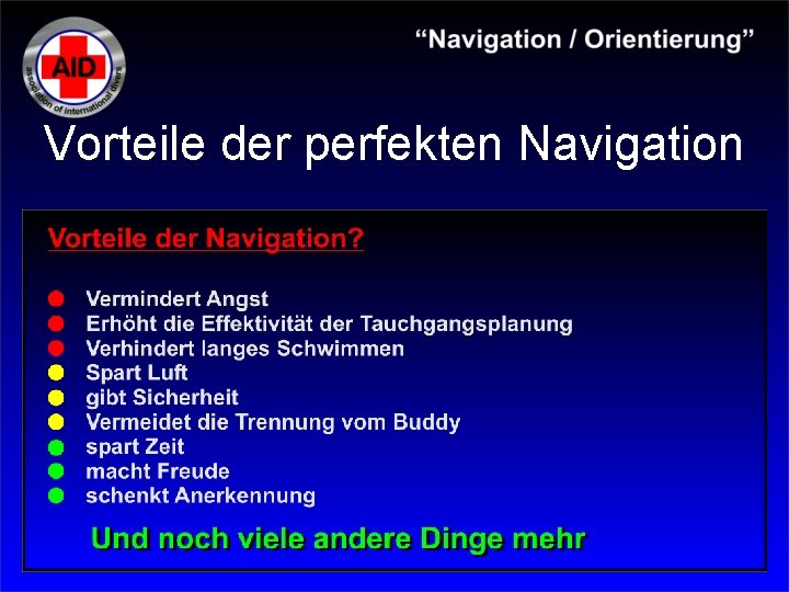 Vorteile der perfekten Navigation 