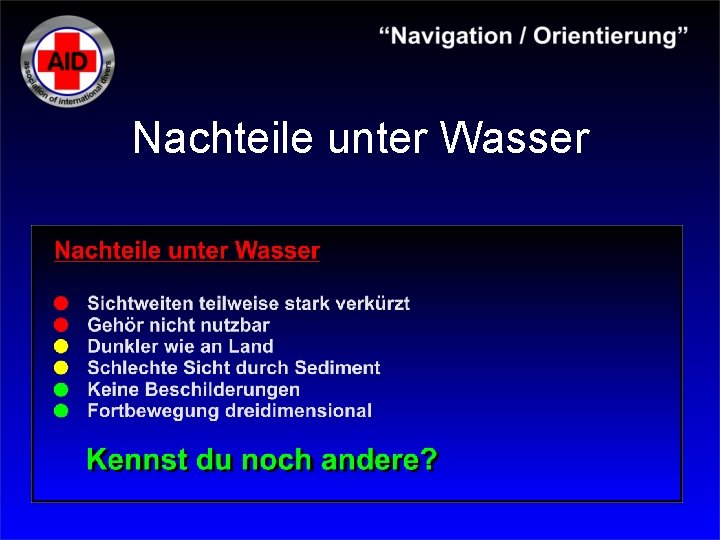 Nachteile unter Wasser 