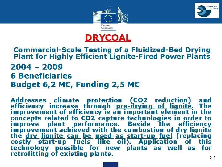 DRYCOAL Commercial-Scale Testing of a Fluidized-Bed Drying Plant for Highly Efficient Lignite-Fired Power Plants