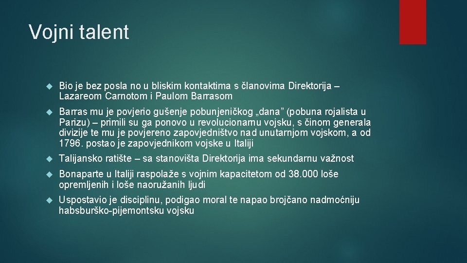 Vojni talent Bio je bez posla no u bliskim kontaktima s članovima Direktorija – Vojni talent Bio je bez posla no u bliskim kontaktima s članovima Direktorija –