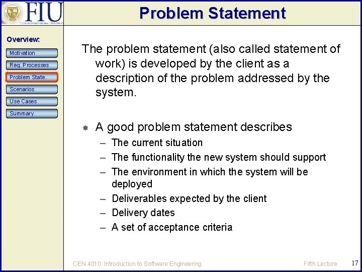 Problem Statement Overview: Motivation Req. Processes Problem State. Scenarios Use Cases The problem statement