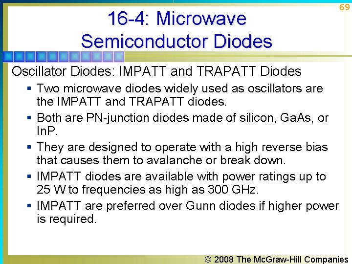 16 -4: Microwave Semiconductor Diodes 69 Oscillator Diodes: IMPATT and TRAPATT Diodes § Two 16 -4: Microwave Semiconductor Diodes 69 Oscillator Diodes: IMPATT and TRAPATT Diodes § Two