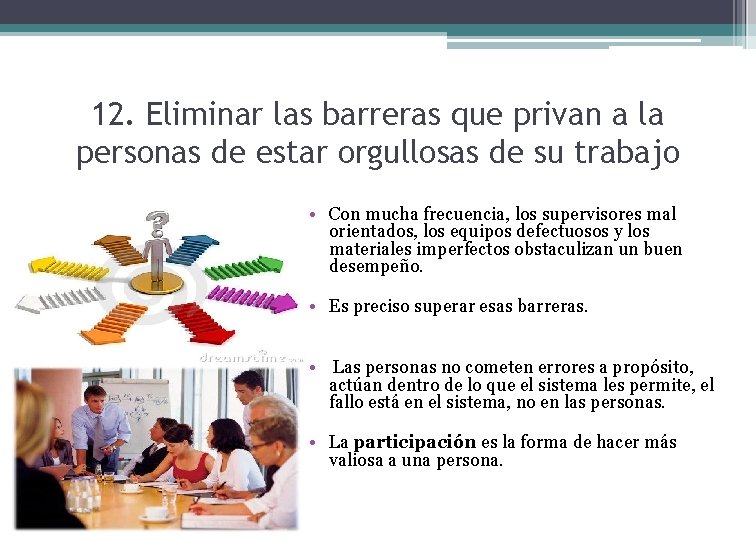 12. Eliminar las barreras que privan a la personas de estar orgullosas de su