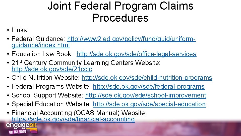 Joint Federal Program Claims Procedures • Links • Federal Guidance: http: //www 2. ed.