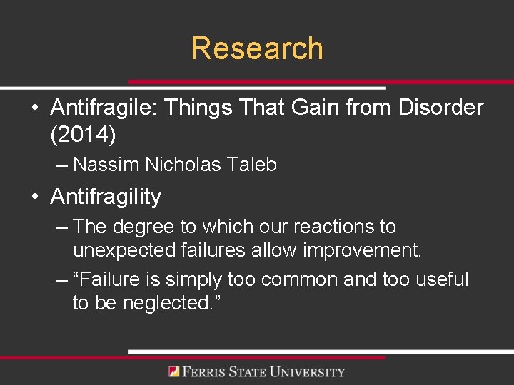 Research • Antifragile: Things That Gain from Disorder (2014) – Nassim Nicholas Taleb •