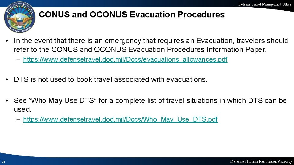 Defense Travel Management Office CONUS and OCONUS Evacuation Procedures • In the event that Defense Travel Management Office CONUS and OCONUS Evacuation Procedures • In the event that
