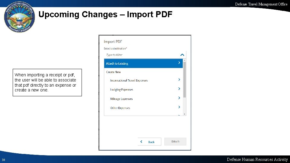 Defense Travel Management Office Upcoming Changes – Import PDF When importing a receipt or Defense Travel Management Office Upcoming Changes – Import PDF When importing a receipt or