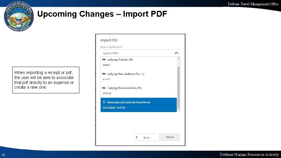Defense Travel Management Office Upcoming Changes – Import PDF When importing a receipt or Defense Travel Management Office Upcoming Changes – Import PDF When importing a receipt or