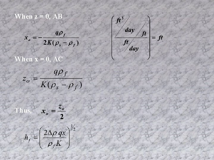 When z = 0, AB When x = 0, AC Thus, 15 