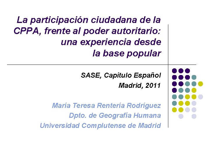 La participación ciudadana de la CPPA, frente al poder autoritario: una experiencia desde la