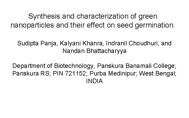 Synthesis and characterization of green nanoparticles and their