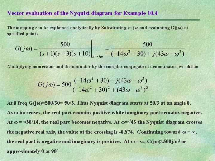 Vector evaluation of the Nyquist diagram for Example 10. 4 The mapping can be