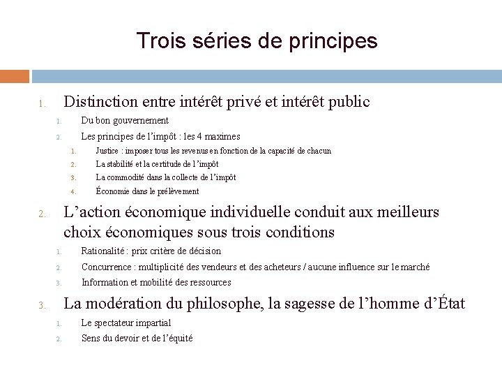 Trois séries de principes Distinction entre intérêt privé et intérêt public 1. 1. Du Trois séries de principes Distinction entre intérêt privé et intérêt public 1. 1. Du