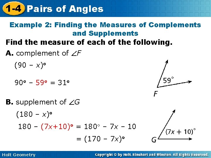 1 -4 Pairs of Angles Example 2: Finding the Measures of Complements and Supplements