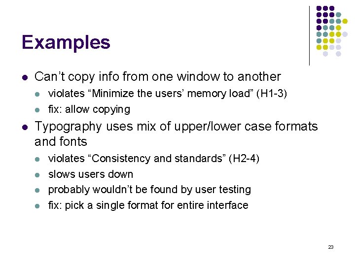 Examples l Can’t copy info from one window to another l l l violates