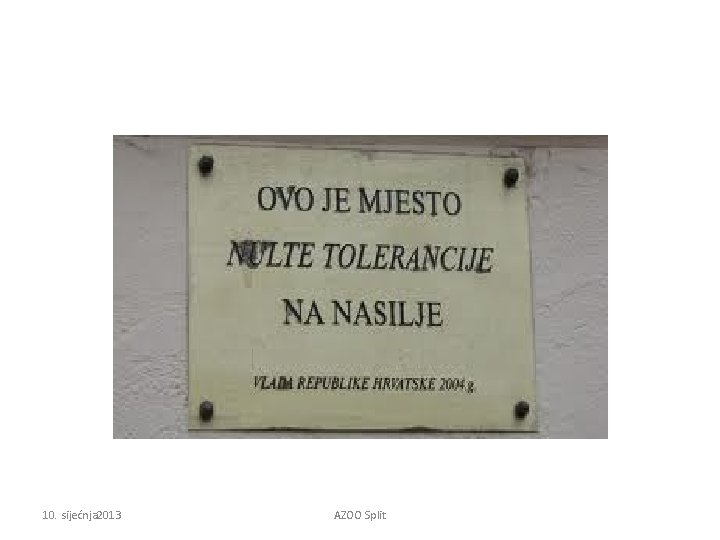 10. sijećnja 2013 AZOO Split 